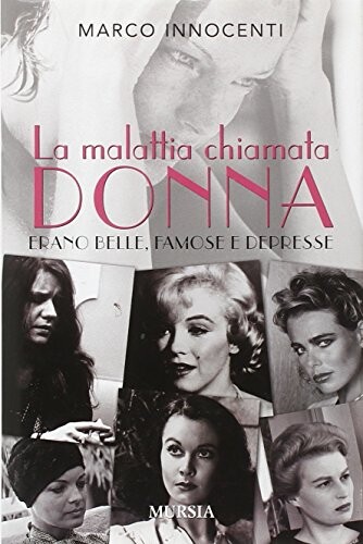 4831846 La malattia chiamata donna